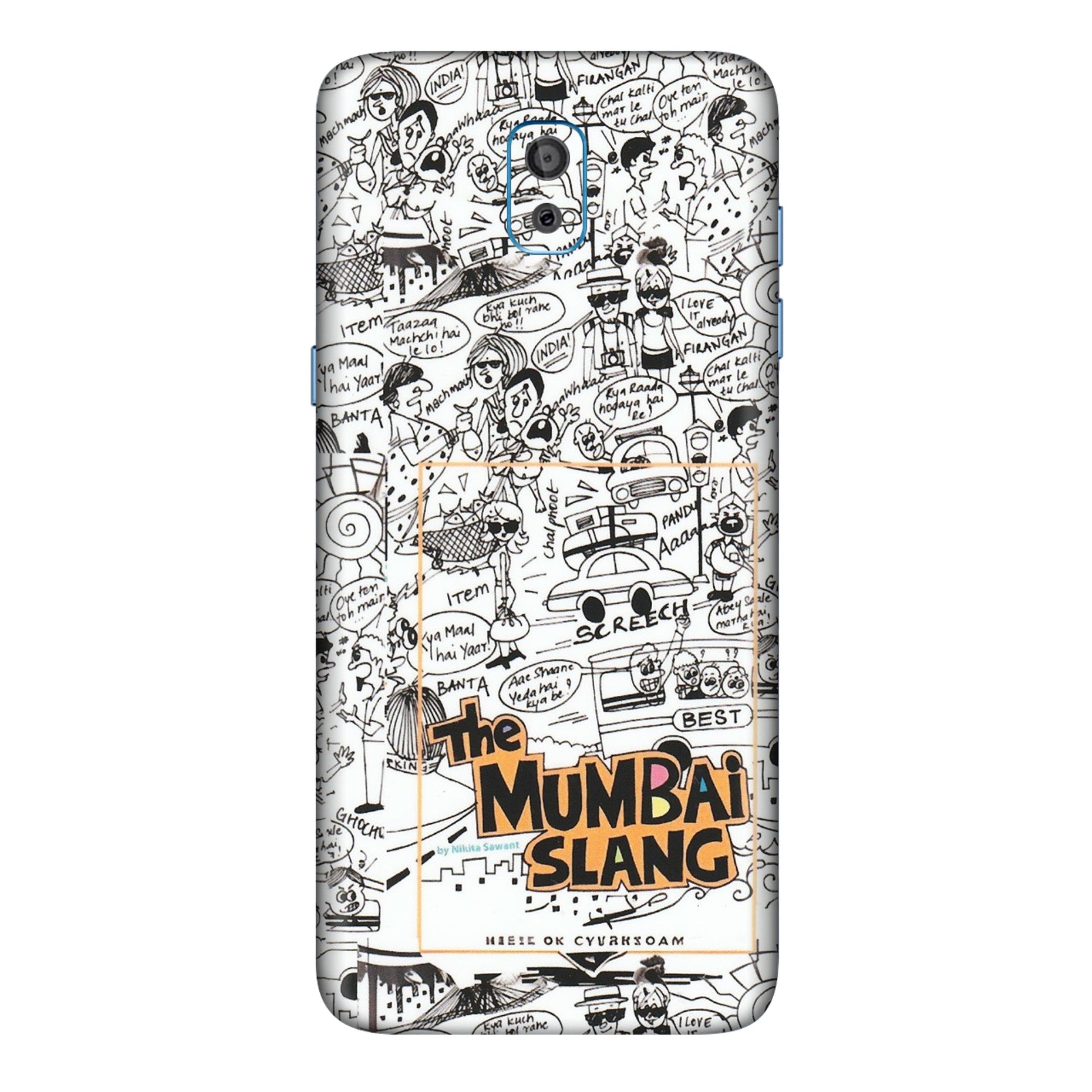 Samsung M/F/Note/Flip and C Phone Skins (All Models) - The Mumbai Slang - Matte Finish (M-142) Samsung Galaxy On 8