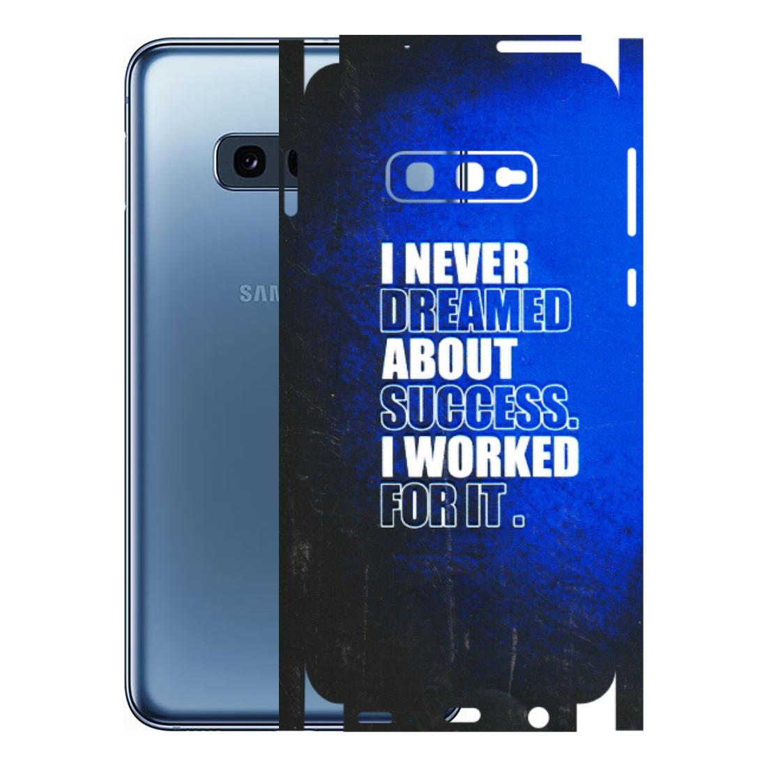 Samsung A/S Series Phone Skins (All Models) - I Never Dreamed About Success - 3D Embossed Finish (L-283) Samsung Galaxy S10E