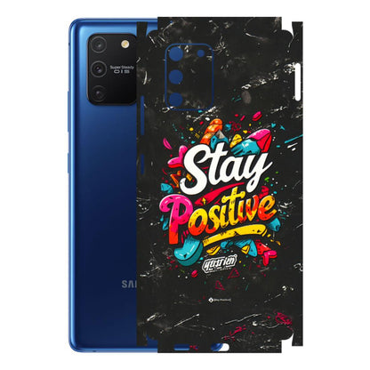 Samsung A/S Series Phone Skins (All Models) - Stay Positive Black - 3D Embossed Finish (L-31) Samsung Galaxy S10 Lite
