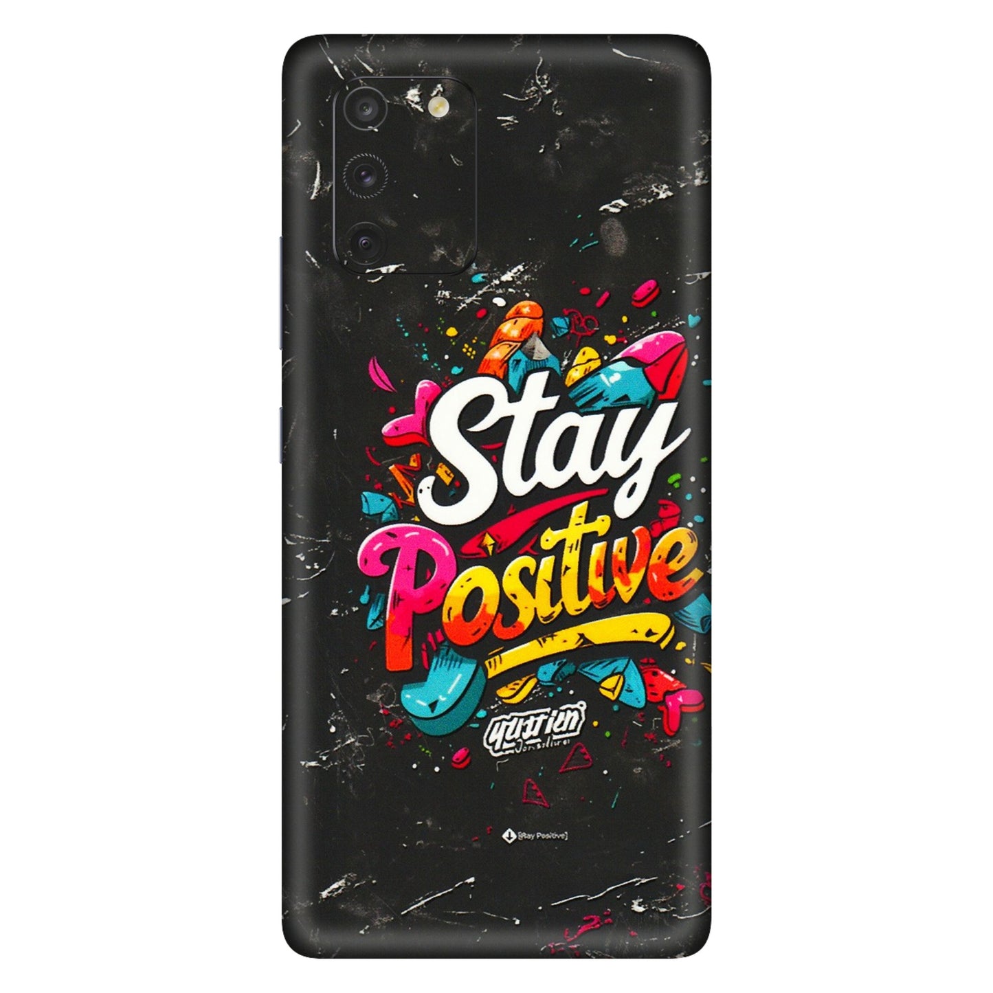 Samsung A/S Series Phone Skins (All Models) - Stay Positive Black - 3D Embossed Finish (L-31) Samsung Galaxy S10 Lite