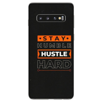 Samsung A/S Series Phone Skins (All Models) - Stay Humble Stay Hard - Matte Finish (M-48) Samsung Galaxy S10