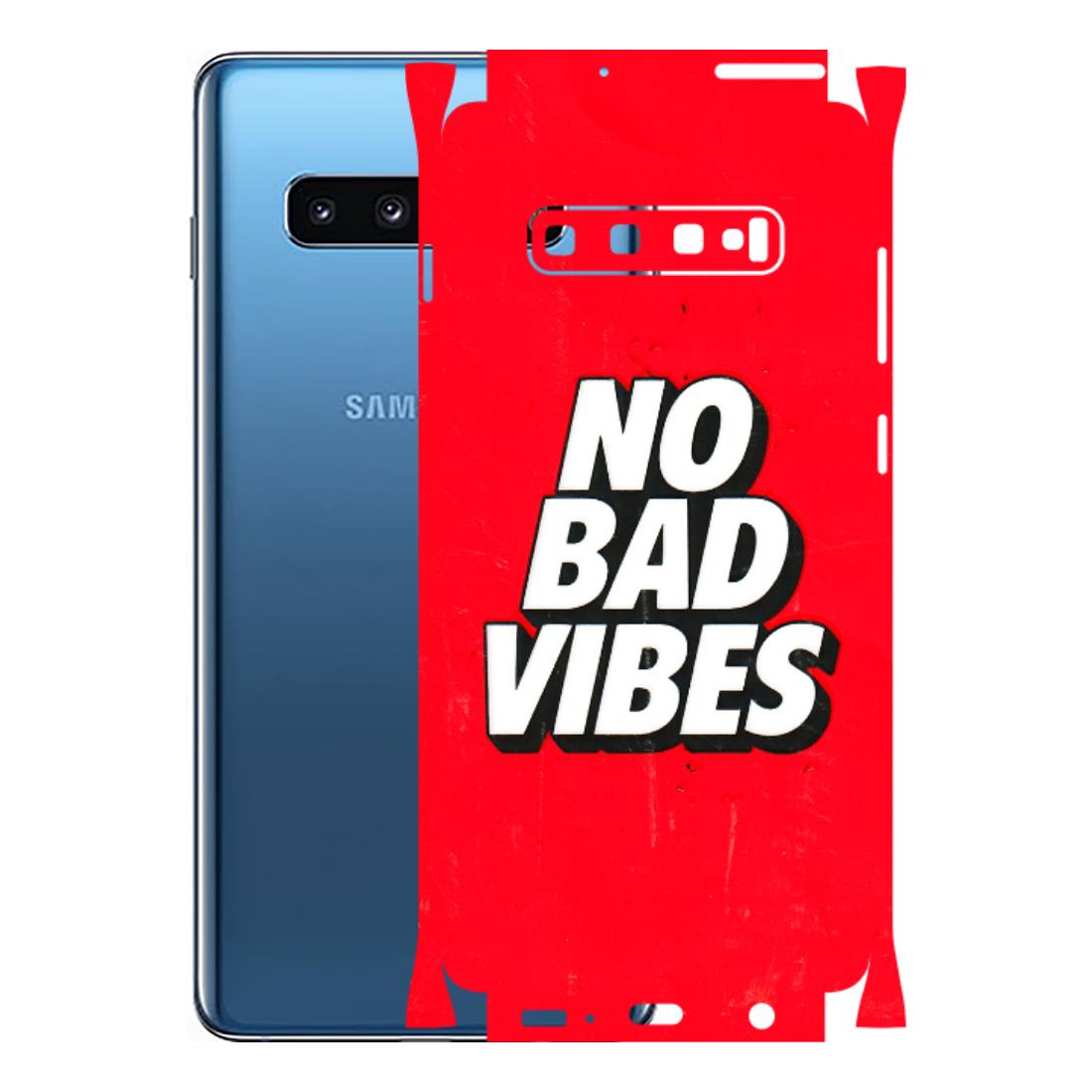Samsung A/S Series Phone Skins (All Models) - No Bad Vibes - 3D Embossed Finish (L-280) Samsung Galaxy S10 Plus