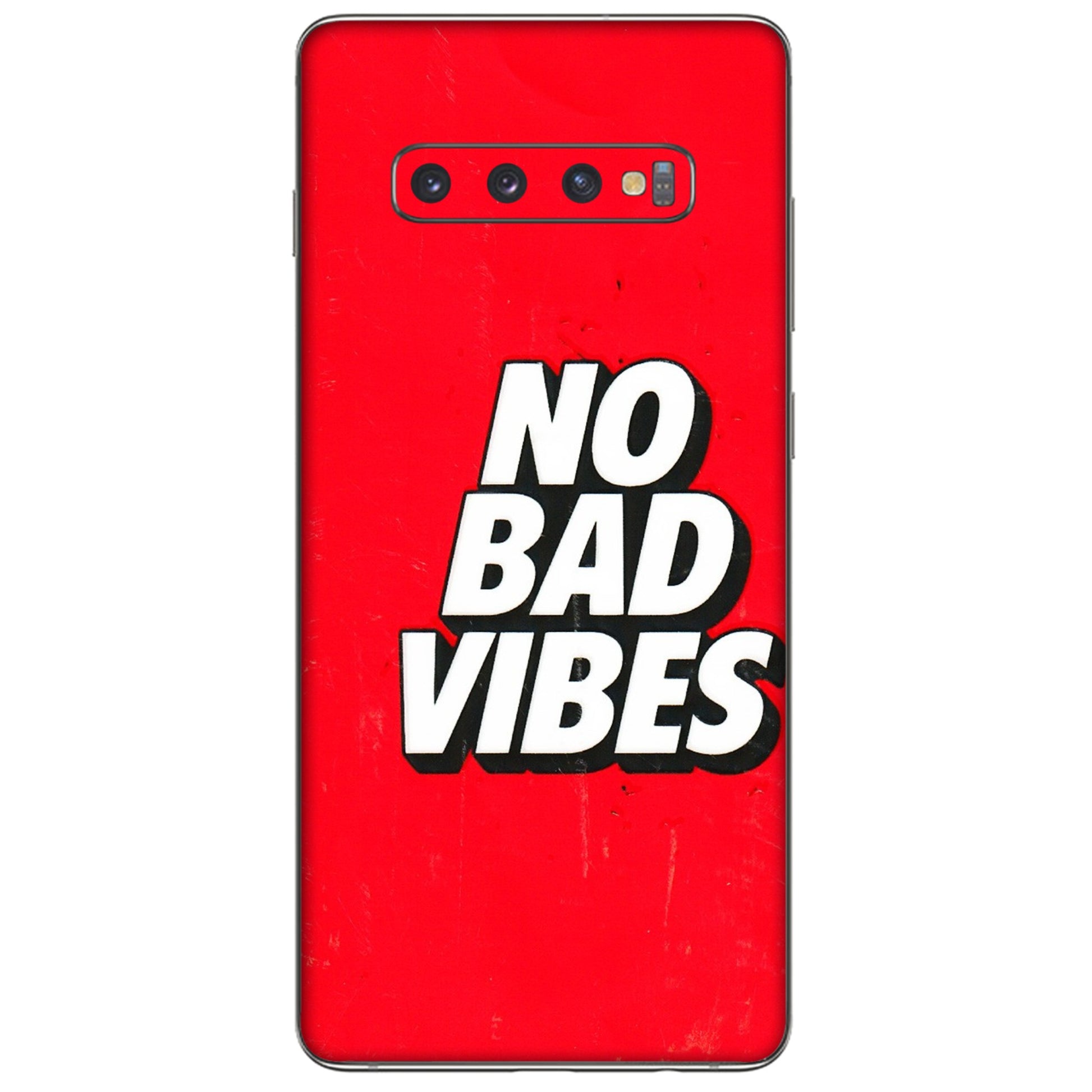 Samsung A/S Series Phone Skins (All Models) - No Bad Vibes - 3D Embossed Finish (L-280) Samsung Galaxy S10 Plus