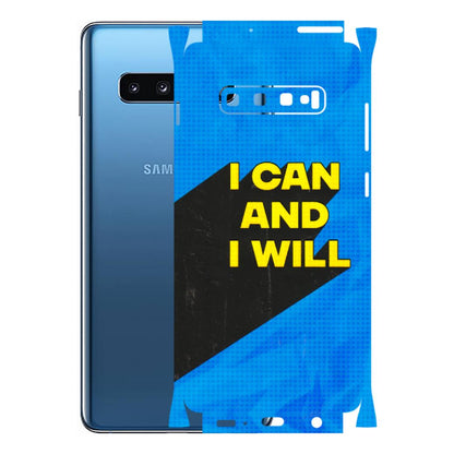 Samsung A/S Series Phone Skins (All Models) - I Can And I Will - 3D Embossed Finish (L-281) Samsung Galaxy S10 Plus