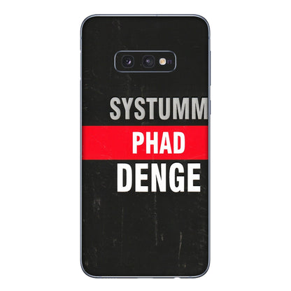 Samsung A/S Series Phone Skins (All Models) - Systumm Phad Denge - 3D Embossed Finish (L-278) Samsung Galaxy S10E