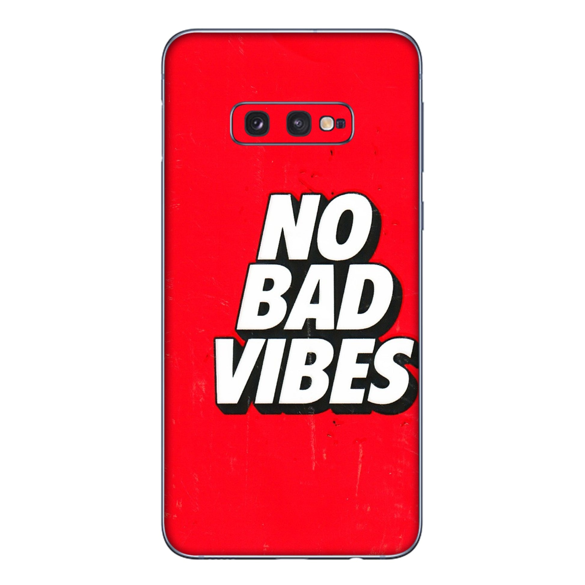Samsung A/S Series Phone Skins (All Models) - No Bad Vibes - 3D Embossed Finish (L-280) Samsung Galaxy S10E