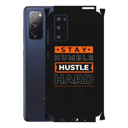 Samsung A/S Series Phone Skins (All Models) - Stay Humble Stay Hard - Matte Finish (M-48) Samsung Galaxy S20 FE