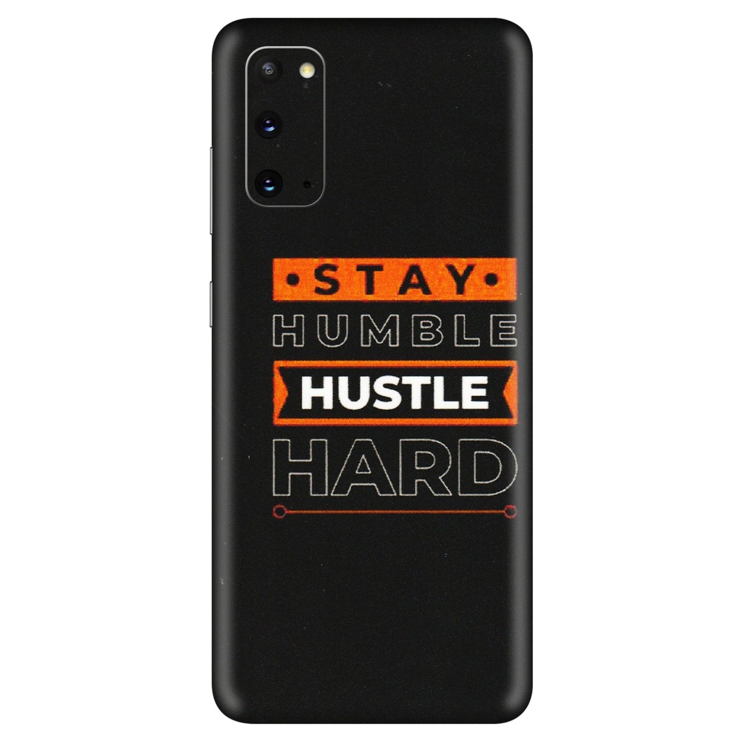 Samsung A/S Series Phone Skins (All Models) - Stay Humble Stay Hard - Matte Finish (M-48) Samsung Galaxy S20