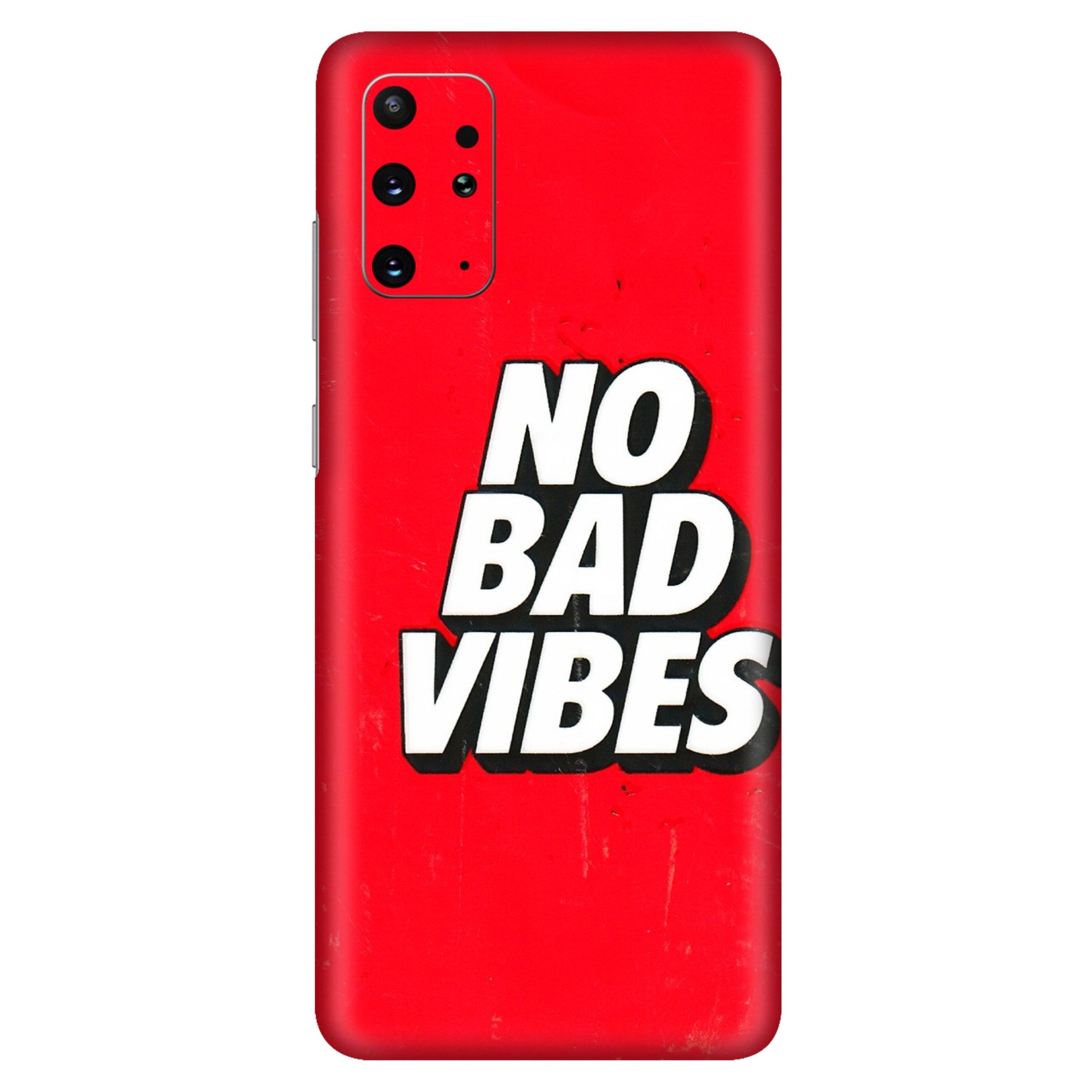 Samsung A/S Series Phone Skins (All Models) - No Bad Vibes - 3D Embossed Finish (L-280) Samsung Galaxy S20 Plus