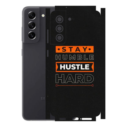 Samsung A/S Series Phone Skins (All Models) - Stay Humble Stay Hard - Matte Finish (M-48) Samsung Galaxy S21 FE 5G