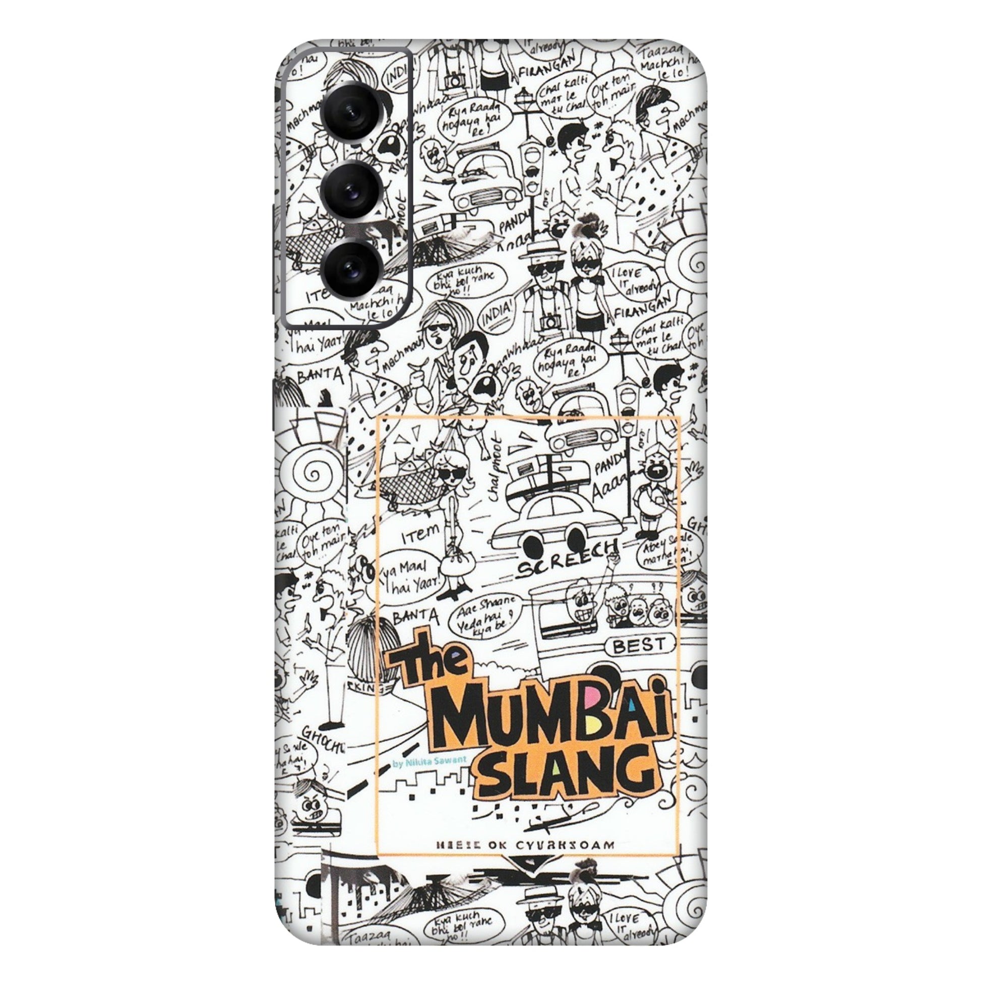 Samsung A/S Series Phone Skins (All Models) - The Mumbai Slang - Matte Finish (M-142) Samsung Galaxy S21 FE 5G