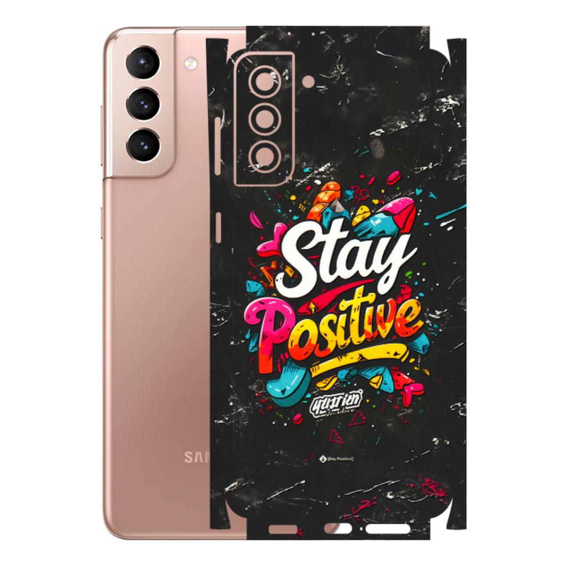 Samsung A/S Series Phone Skins (All Models) - Stay Positive Black - 3D Embossed Finish (L-31) Samsung Galaxy S21 Plus 5G
