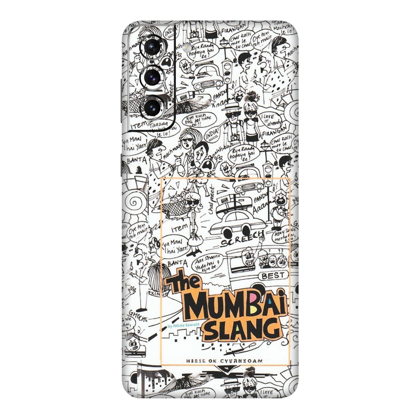 Samsung A/S Series Phone Skins (All Models) - The Mumbai Slang - Matte Finish (M-142) Samsung Galaxy S21 Plus 5G