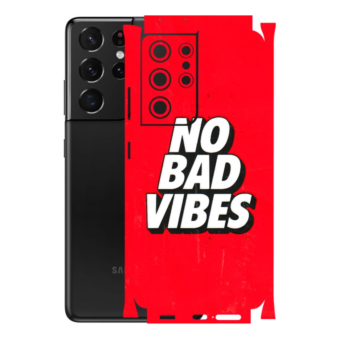 Samsung A/S Series Phone Skins (All Models) - No Bad Vibes - 3D Embossed Finish (L-280) Samsung Galaxy S21 Ultra 5G