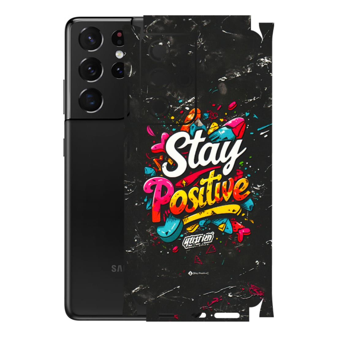 Samsung A/S Series Phone Skins (All Models) - Stay Positive Black - 3D Embossed Finish (L-31) Samsung Galaxy S21 Ultra 5G