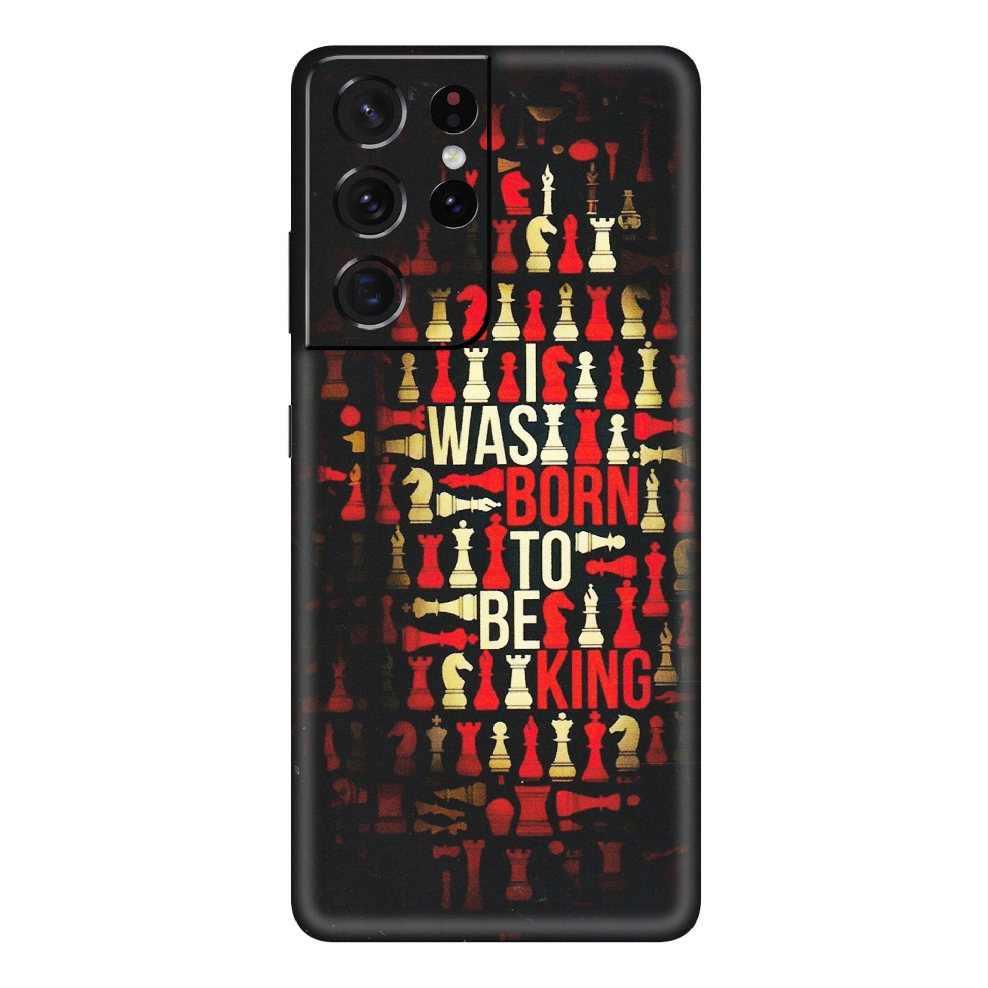 Samsung A/S Series Phone Skins (All Models) - Born To Be King - Matte Finish (M-73) Samsung Galaxy S21 Ultra 5G