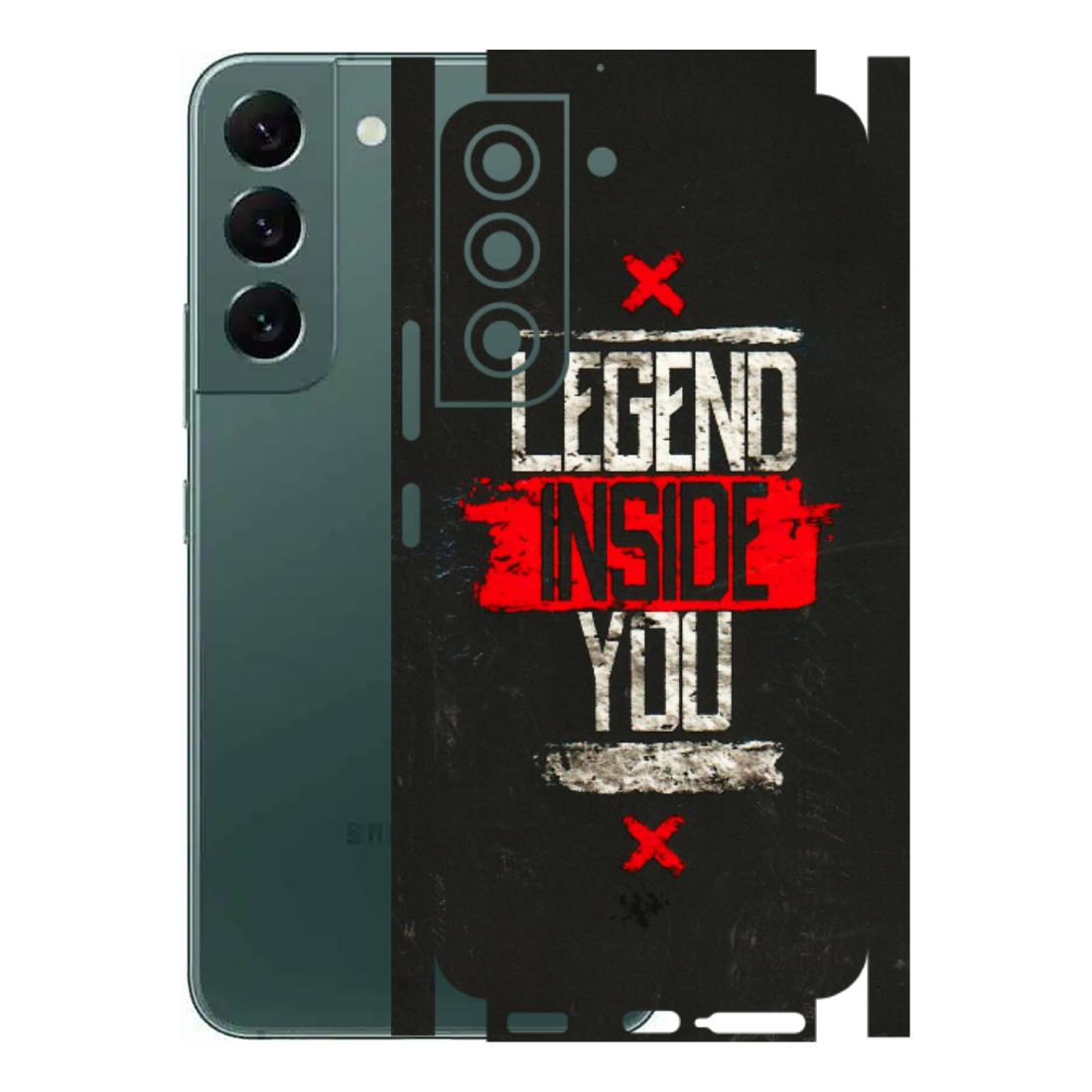 Samsung A/S Series Phone Skins (All Models) - Legend Inside You - 3D Embossed Finish (L-186) Samsung Galaxy S22