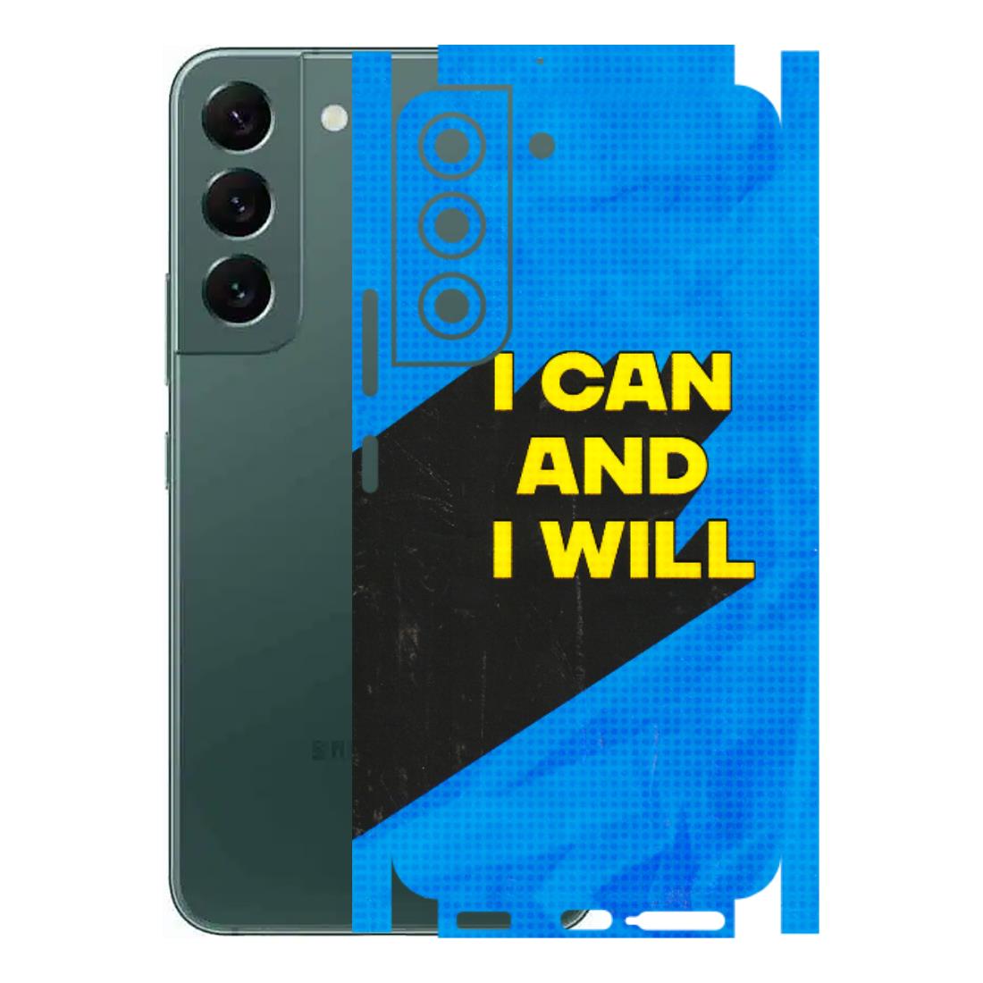 Samsung A/S Series Phone Skins (All Models) - I Can And I Will - 3D Embossed Finish (L-281) Samsung Galaxy S22