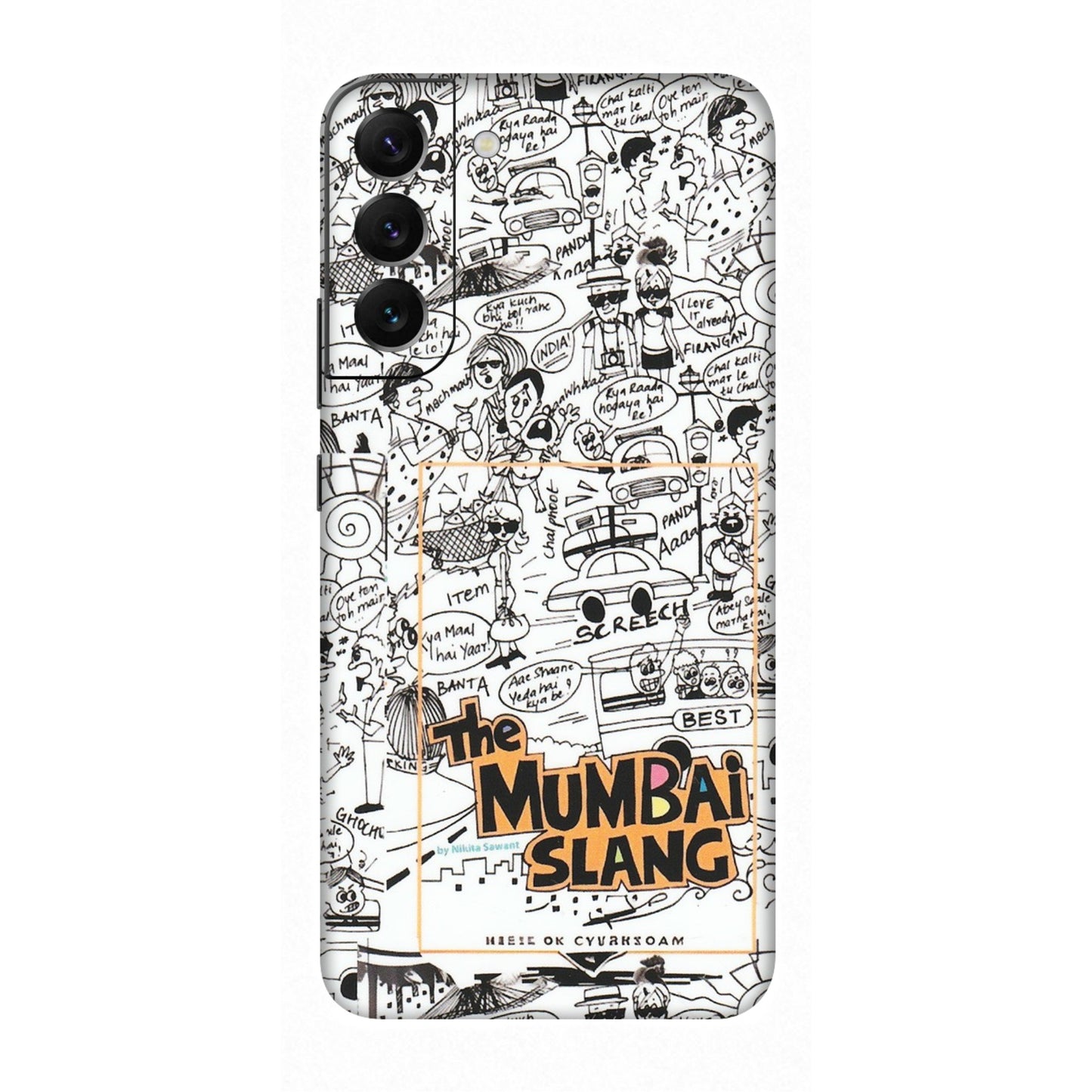 Samsung A/S Series Phone Skins (All Models) - The Mumbai Slang - Matte Finish (M-142) Samsung Galaxy S22