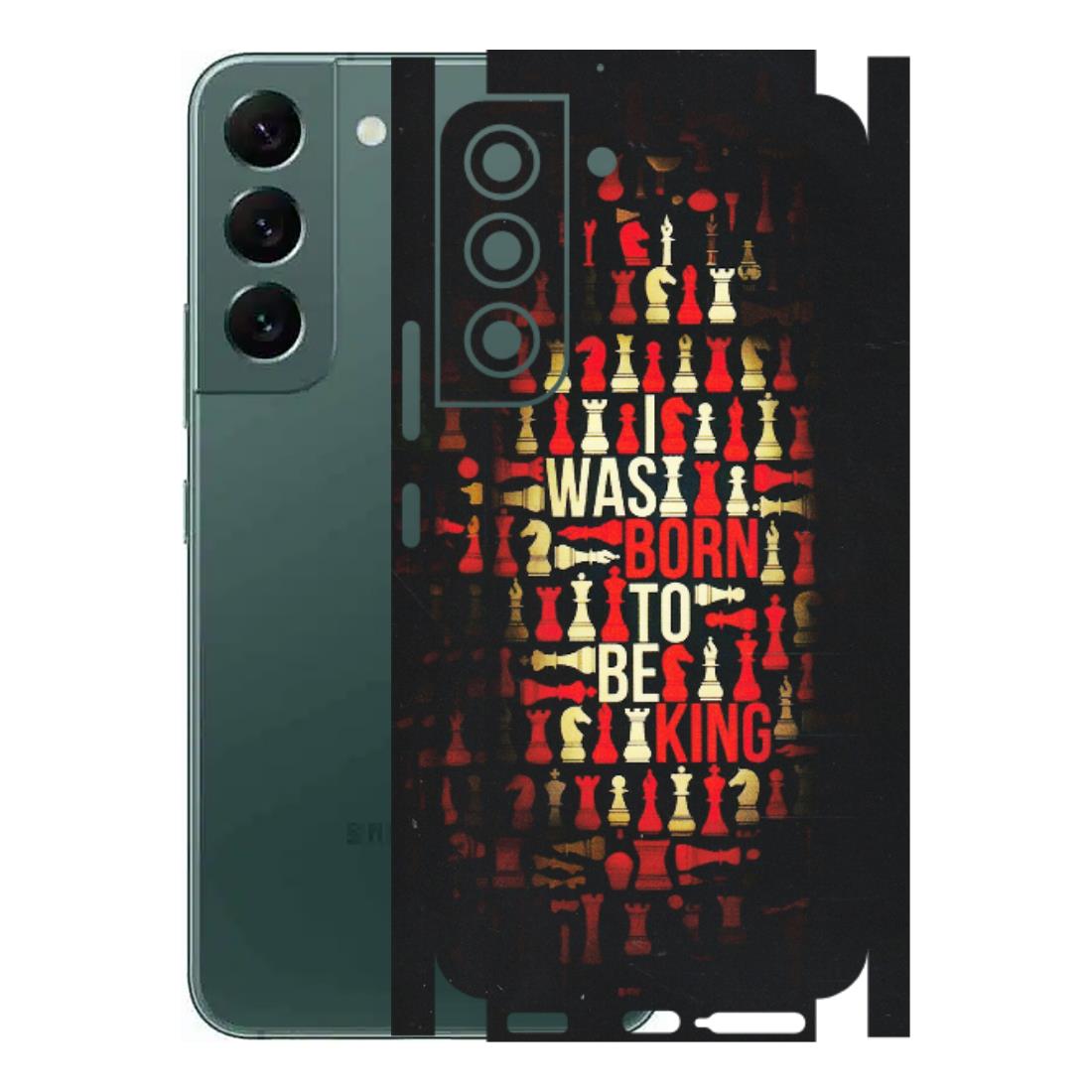 Samsung A/S Series Phone Skins (All Models) - Born To Be King - Matte Finish (M-73) Samsung Galaxy S22