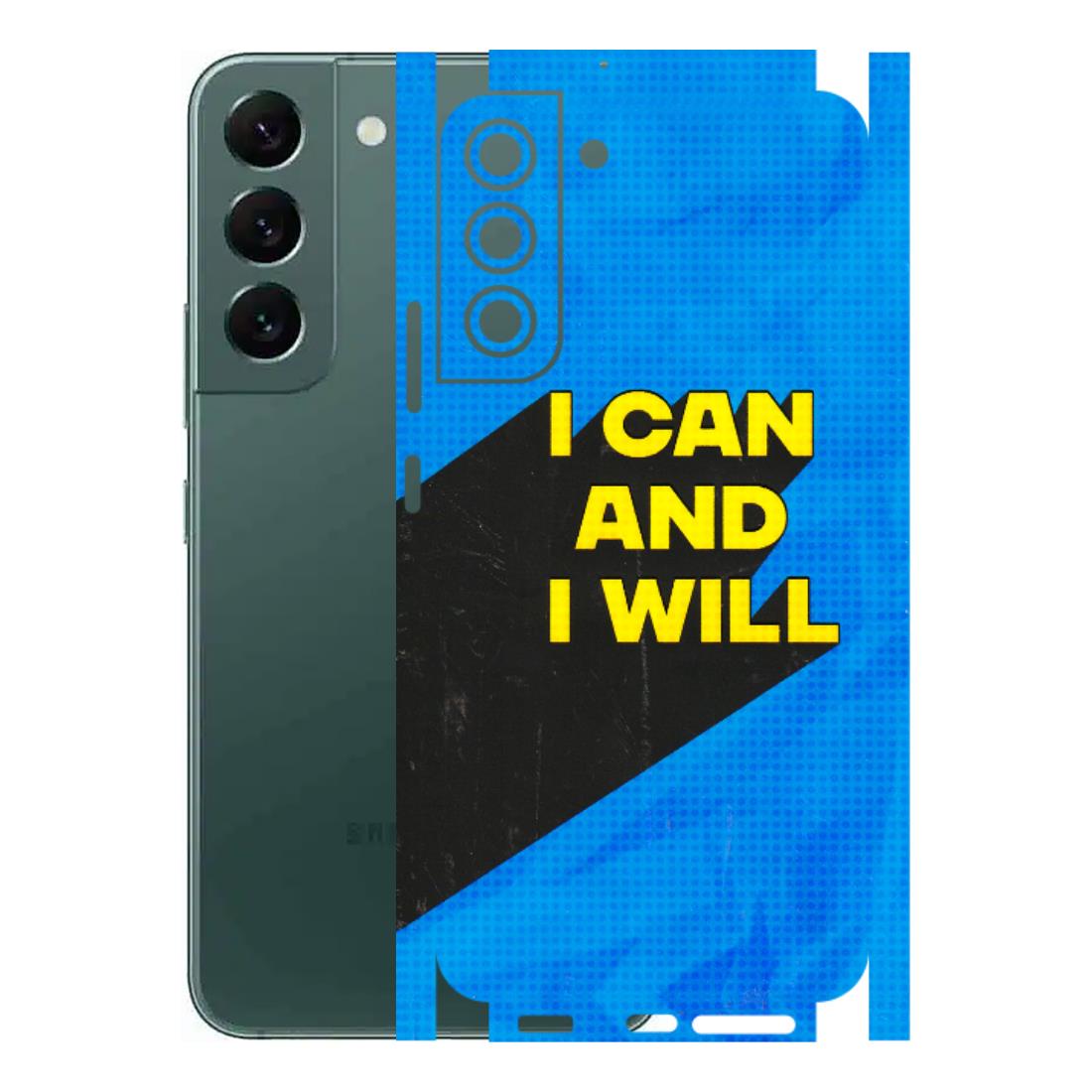 Samsung A/S Series Phone Skins (All Models) - I Can And I Will - 3D Embossed Finish (L-281) Samsung Galaxy S22 Plus