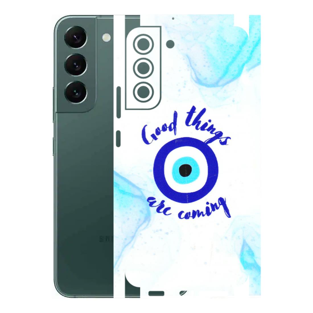 Samsung A/S Series Phone Skins (All Models) - Evil Eye Good Things Are Coming - 3D Embossed Finish (L-322) Samsung Galaxy S22 Plus