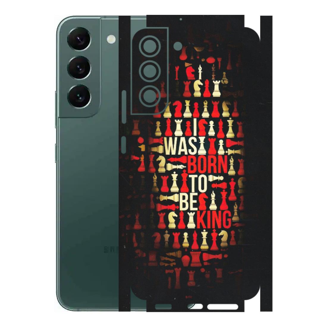 Samsung A/S Series Phone Skins (All Models) - Born To Be King - Matte Finish (M-73) Samsung Galaxy S22 Plus