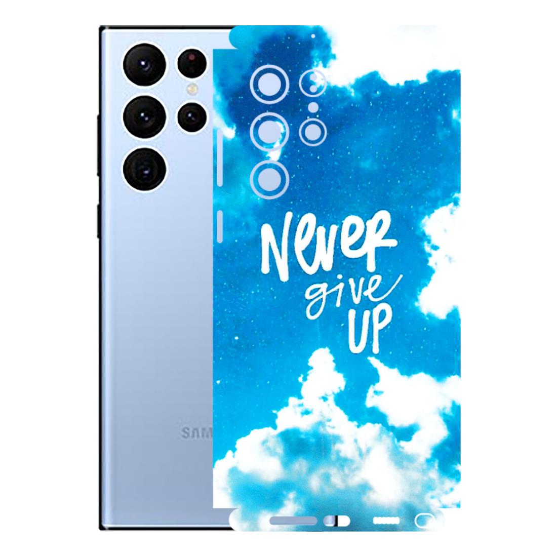Samsung A/S Series Phone Skins (All Models) - Never Give Up - 3D Embossed Finish (L-279) Samsung Galaxy S22 Ultra