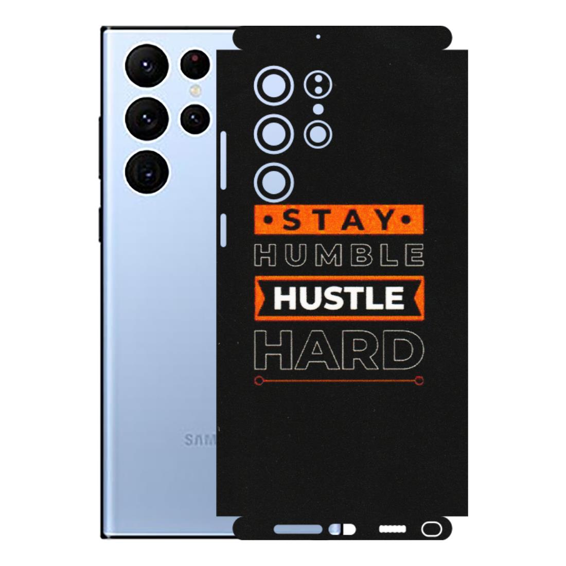 Samsung A/S Series Phone Skins (All Models) - Stay Humble Stay Hard - Matte Finish (M-48) Samsung Galaxy S22 Ultra