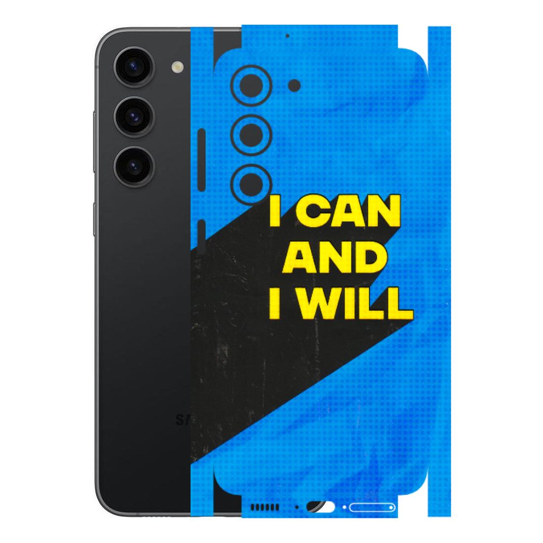 Samsung A/S Series Phone Skins (All Models) - I Can And I Will - 3D Embossed Finish (L-281) Samsung Galaxy S23 (5G)