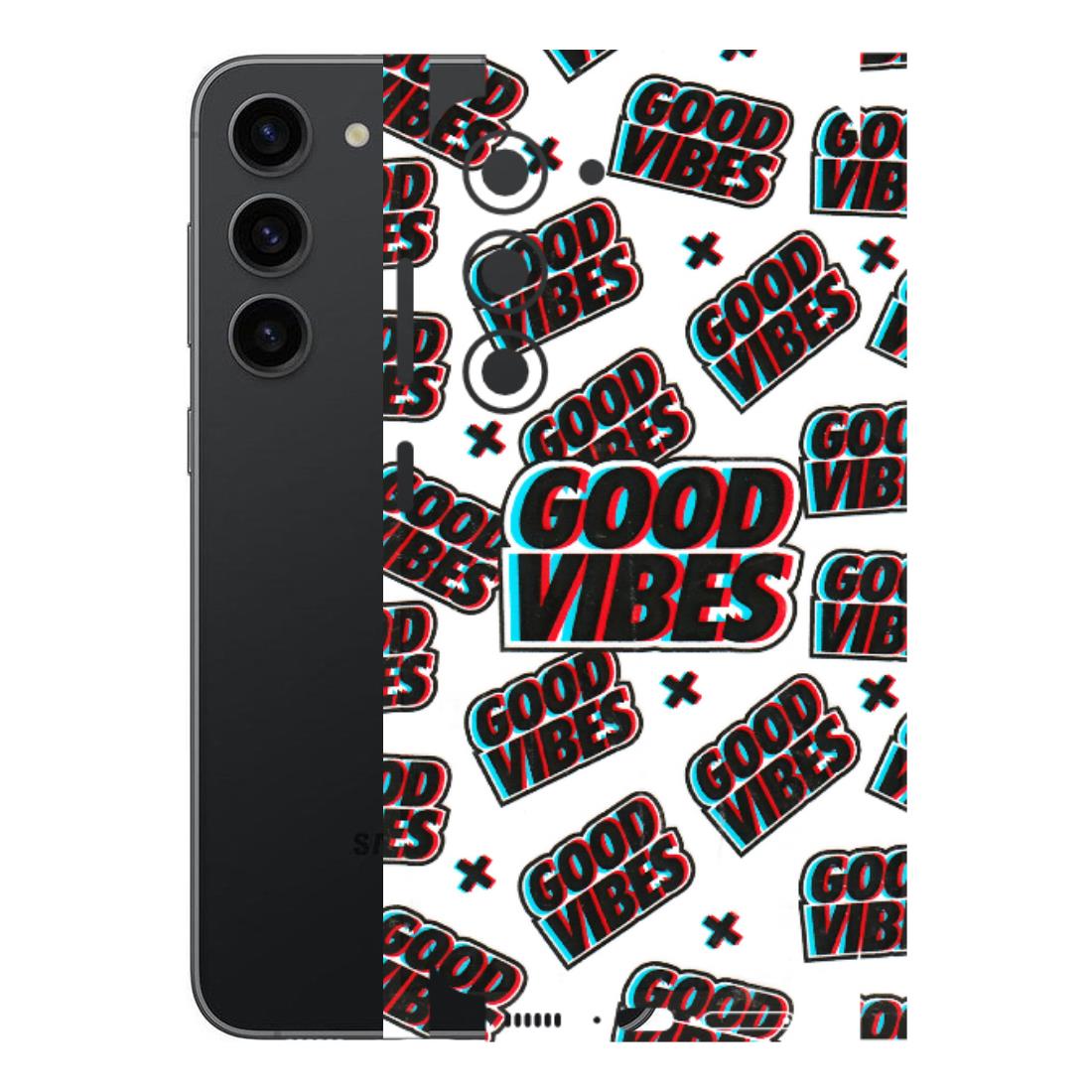 Samsung A/S Series Phone Skins (All Models) - Good Vibes - 3D Embossed Finish (L-282) Samsung Galaxy S23 (5G)