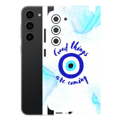 Samsung A/S Series Phone Skins (All Models) - Evil Eye Good Things Are Coming - 3D Embossed Finish (L-322) Samsung Galaxy S23 (5G)