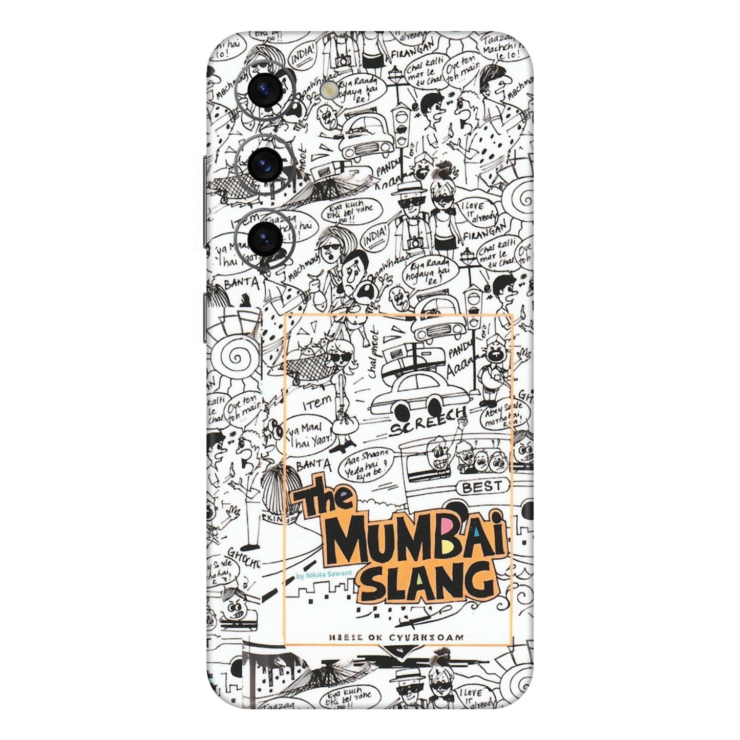 Samsung A/S Series Phone Skins (All Models) - The Mumbai Slang - Matte Finish (M-142) Samsung Galaxy S23 (5G)