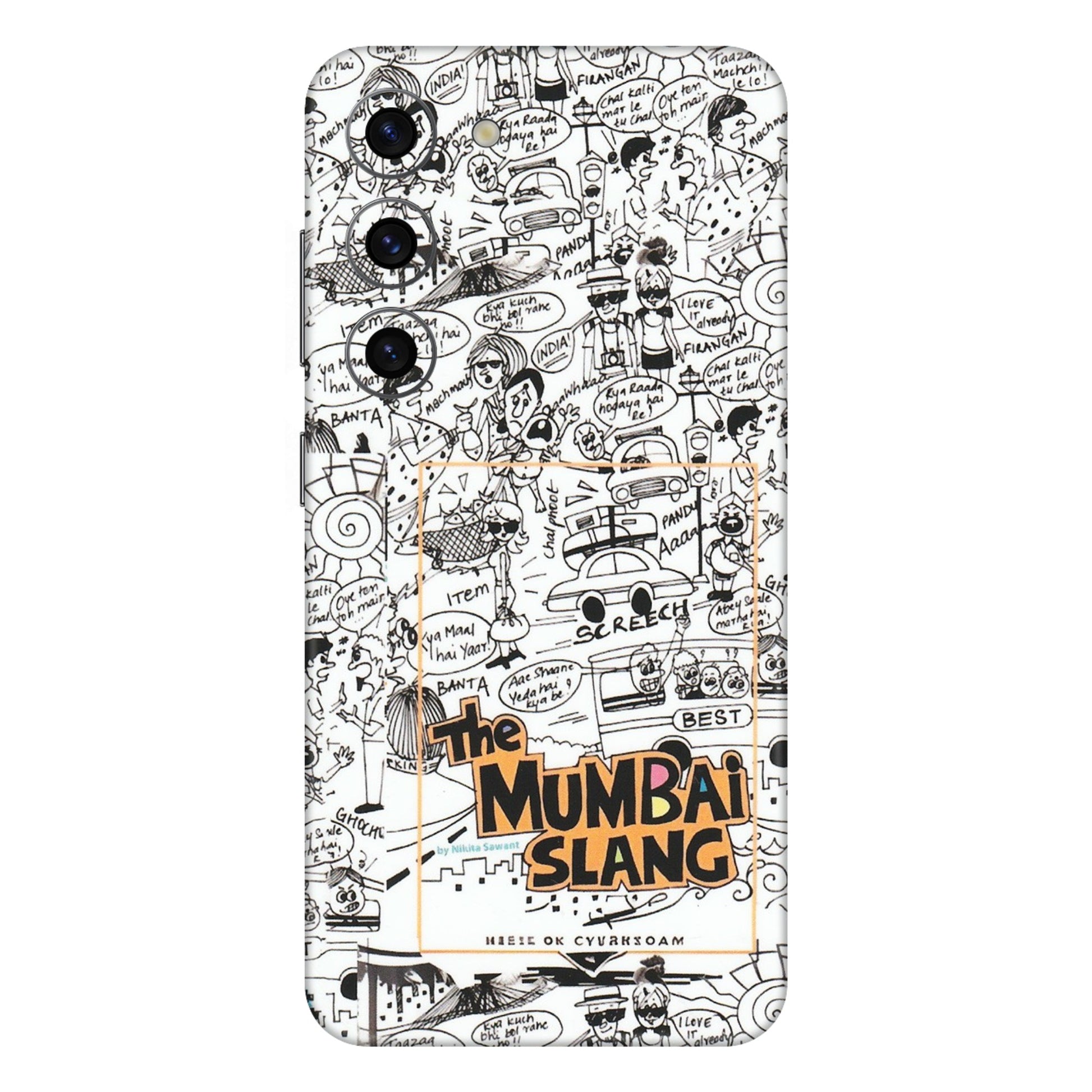 Samsung A/S Series Phone Skins (All Models) - The Mumbai Slang - Matte Finish (M-142) Samsung Galaxy S23 (5G)