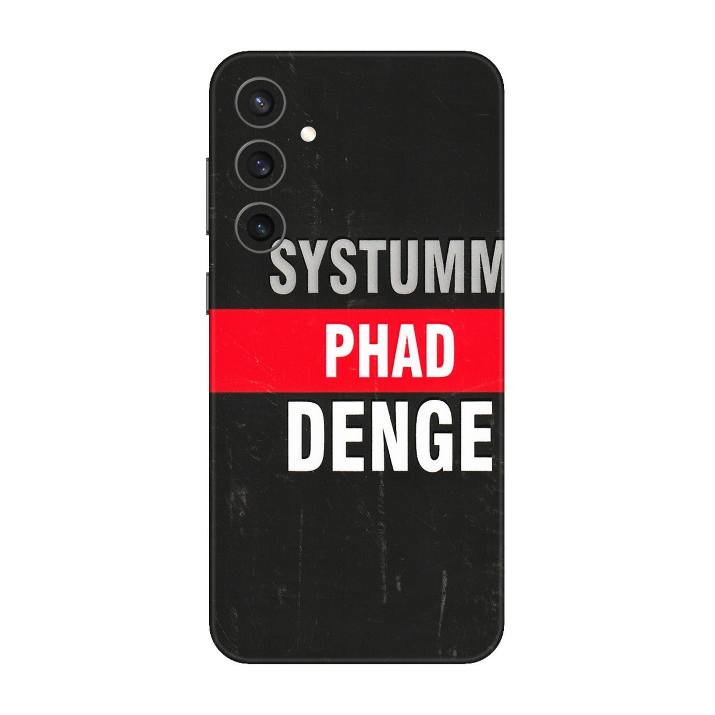 Samsung A/S Series Phone Skins (All Models) - Systumm Phad Denge - 3D Embossed Finish (L-278) Samsung Galaxy S23 FE (5G)