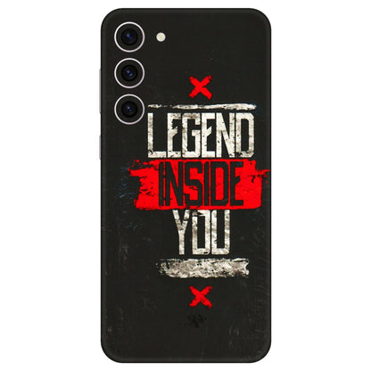 Samsung A/S Series Phone Skins (All Models) - Legend Inside You - 3D Embossed Finish (L-186) Samsung Galaxy S23 Plus (5G)