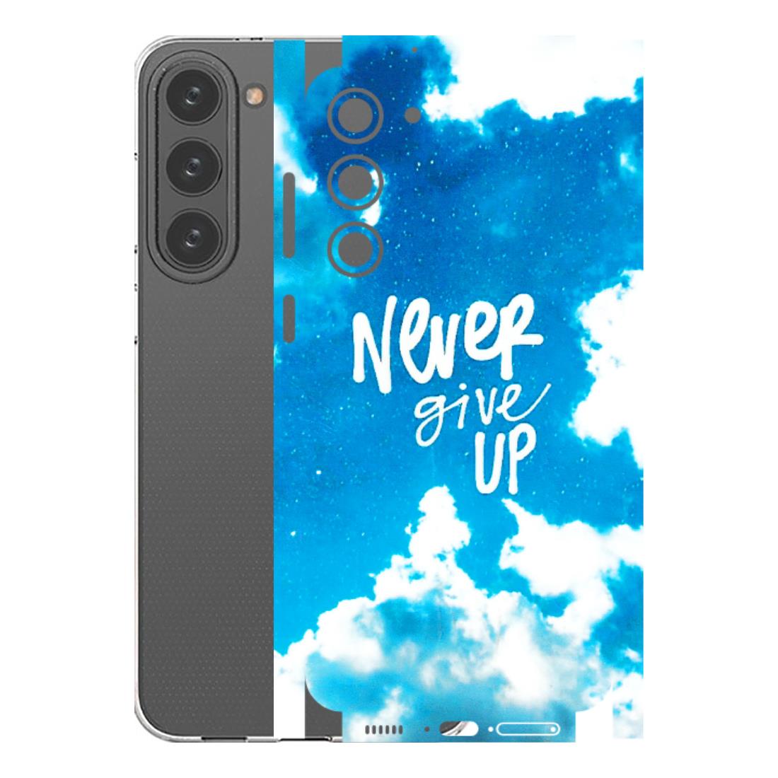 Samsung A/S Series Phone Skins (All Models) - Never Give Up - 3D Embossed Finish (L-279) Samsung Galaxy S23 Plus (5G)