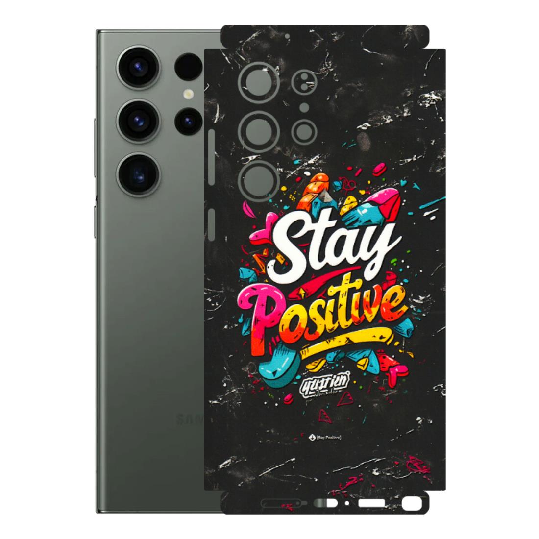 Samsung A/S Series Phone Skins (All Models) - Stay Positive Black - 3D Embossed Finish (L-31) Samsung Galaxy S23 Ultra (5G)
