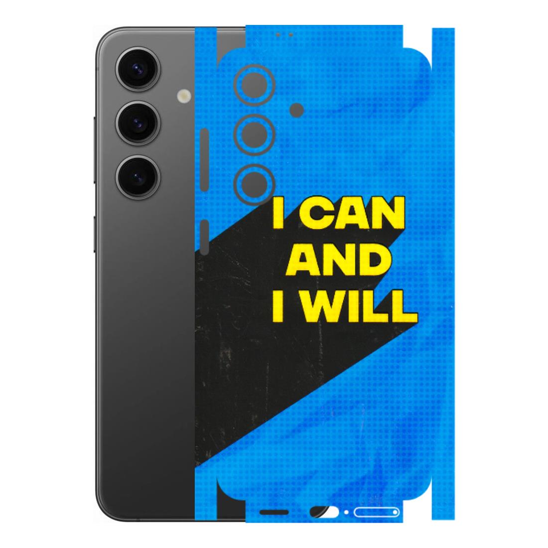 Samsung A/S Series Phone Skins (All Models) - I Can And I Will - 3D Embossed Finish (L-281) Samsung Galaxy S24 (5G)