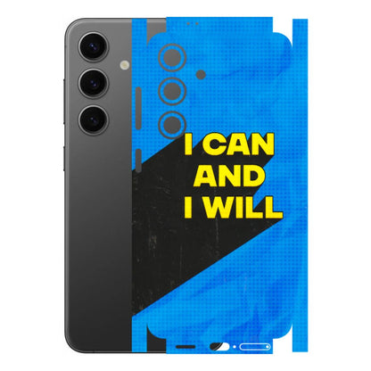 Samsung A/S Series Phone Skins (All Models) - I Can And I Will - 3D Embossed Finish (L-281) Samsung Galaxy S24 (5G)