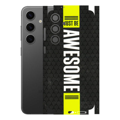 Samsung A/S Series Phone Skins (All Models) - Just Be Awesome - 3D Embossed Finish (L-101) Samsung Galaxy S24 Plus