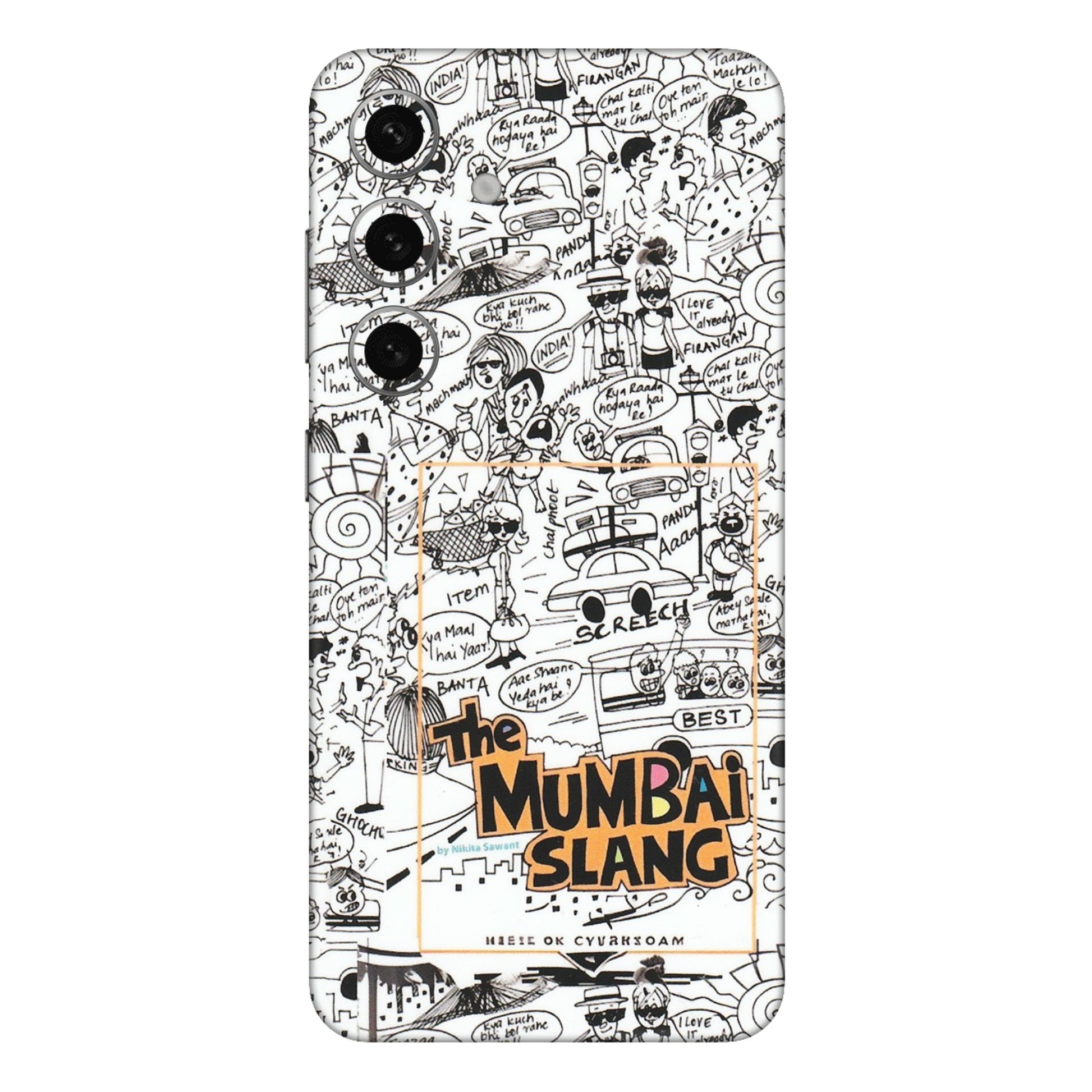 Samsung A/S Series Phone Skins (All Models) - The Mumbai Slang - Matte Finish (M-142) Samsung Galaxy S24 Plus
