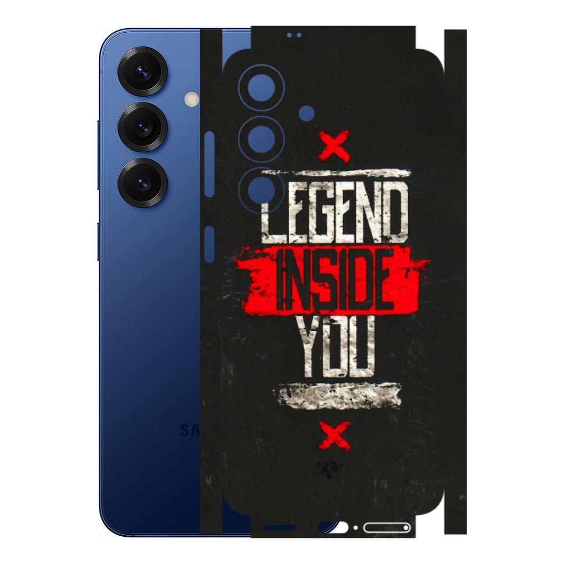Samsung A/S Series Phone Skins (All Models) - Legend Inside You - 3D Embossed Finish (L-186) Samsung Galaxy S25 (5G)