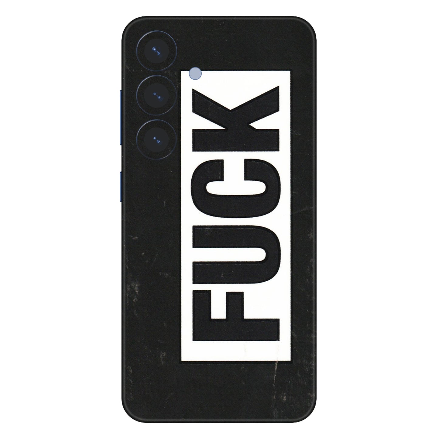 Samsung A/S Series Phone Skins (All Models) - The F Word - 3D Embossed Finish (L-255) Samsung Galaxy S25 (5G)