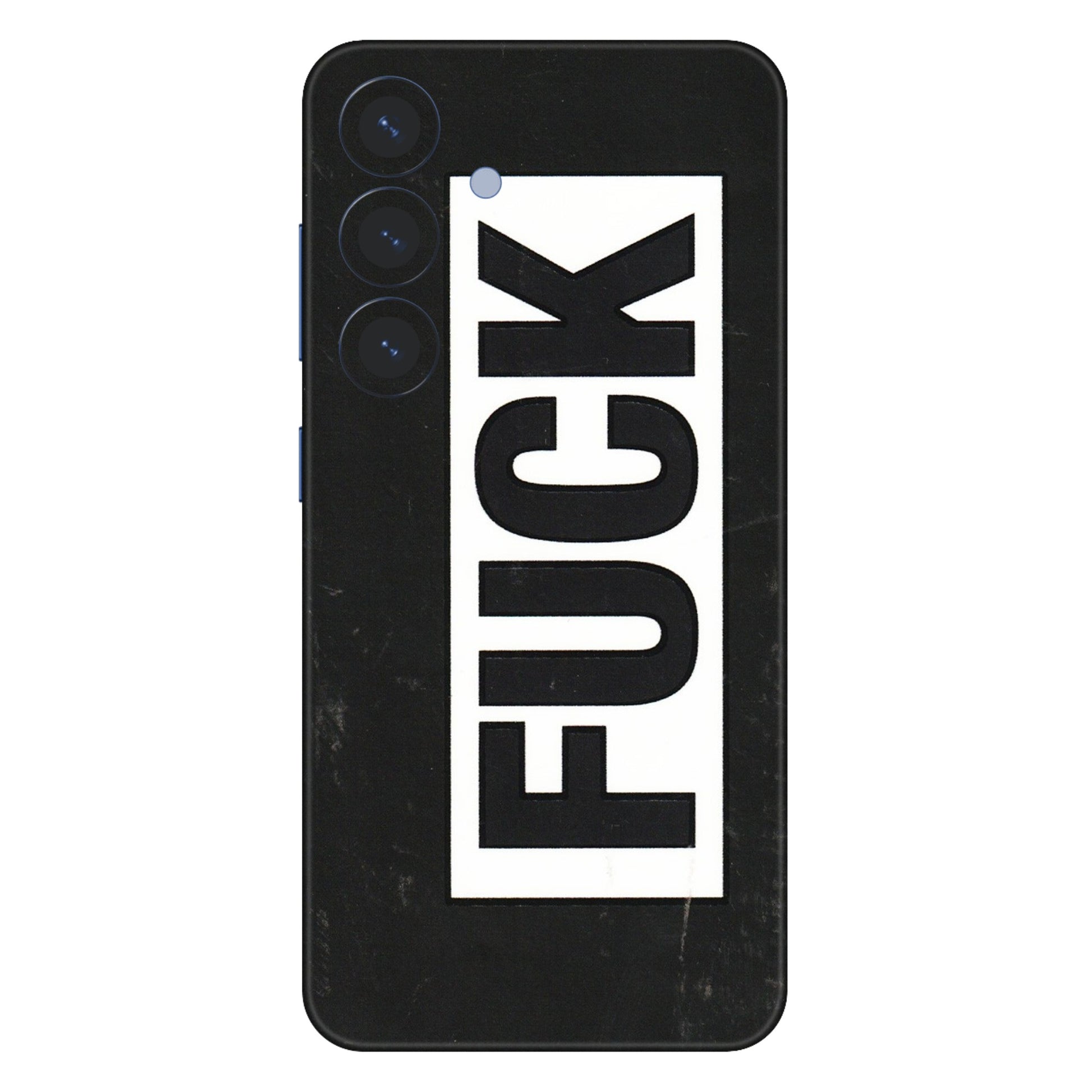 Samsung A/S Series Phone Skins (All Models) - The F Word - 3D Embossed Finish (L-255) Samsung Galaxy S25 (5G)