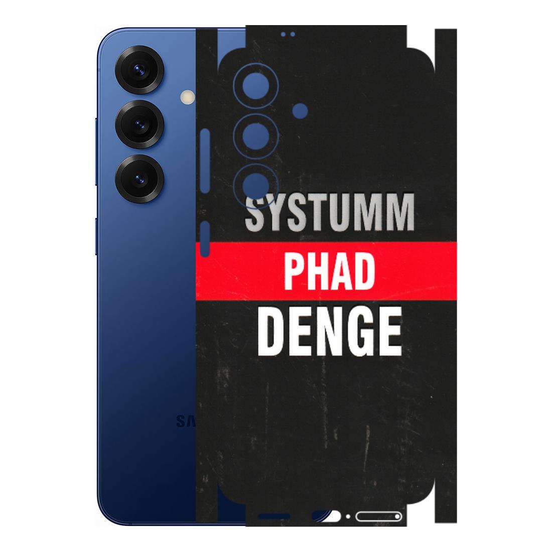 Samsung A/S Series Phone Skins (All Models) - Systumm Phad Denge - 3D Embossed Finish (L-278) Samsung Galaxy S25 (5G)