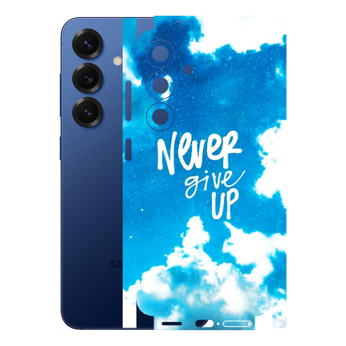 Samsung A/S Series Phone Skins (All Models) - Never Give Up - 3D Embossed Finish (L-279) Samsung Galaxy S25 (5G)