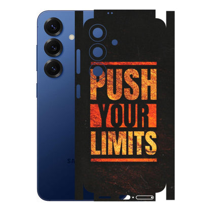 Samsung A/S Series Phone Skins (All Models) - Push Your Limits - Matte Finish (M-118) Samsung Galaxy S25 (5G)