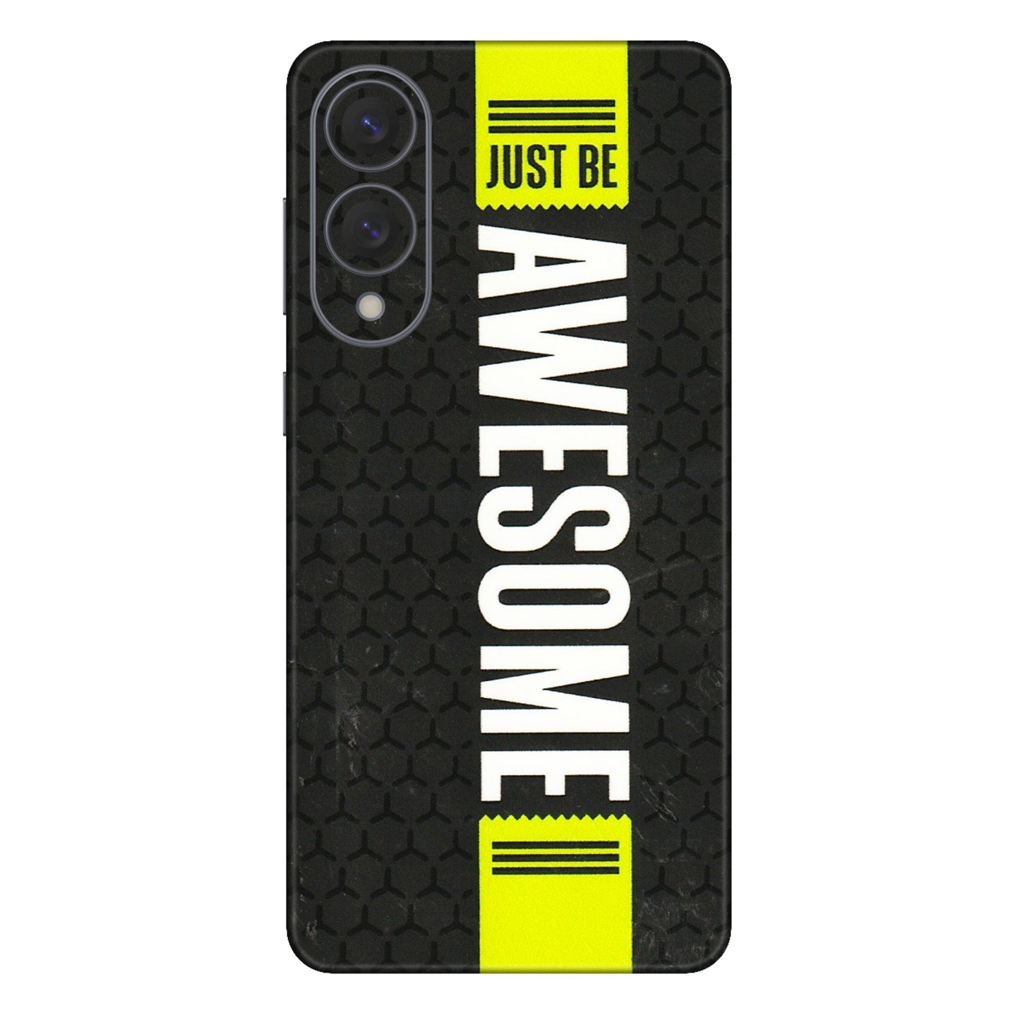 Samsung A/S Series Phone Skins (All Models) - Just Be Awesome - 3D Embossed Finish (L-101) Samsung Galaxy S25 Edge