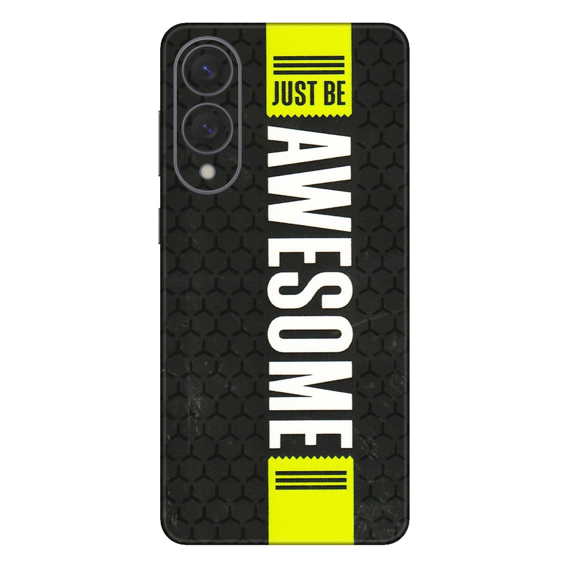 Samsung A/S Series Phone Skins (All Models) - Just Be Awesome - 3D Embossed Finish (L-101) Samsung Galaxy S25 Edge